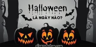 Halloween được tổ chức vào ngày 31/ 10 hằng năm